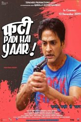 Phati Padi Hai Yaar (2019)