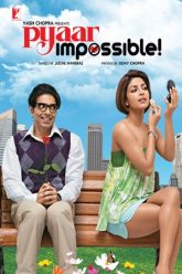 Pyaar Impossible! (2010)
