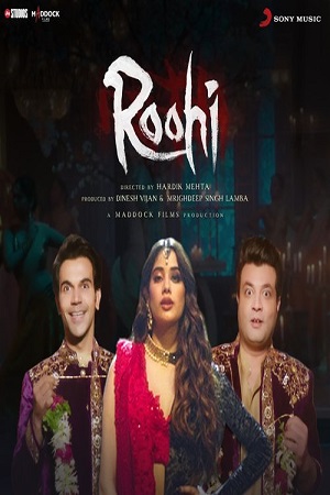 Roohi 2021 posters