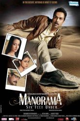 Manorama Six Feet Under (2007)