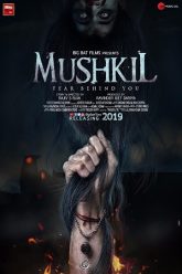 Mushkil Fear Behind You (2019)