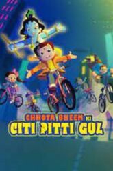 Chhota Bheem ki Citi Pitti Gul (2021)