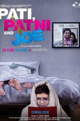 Pati Patni and Joe (2021)