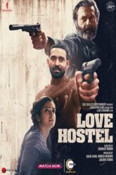 Love Hostel – ZEE5 Original (2022)