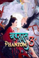 Khoobsurat Phantom 3 (2022)