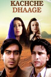 Kachche Dhaage (1999)