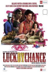 Luck by Chance (2009)