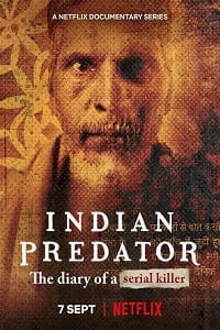 Indian Predator The Diary of a Serial Killer 2022