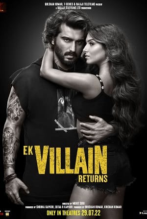 Ek Villain Returns (2022)