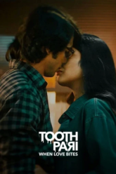 Tooth Pari When Love Bites 2023 poster