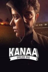 Kanaa 2018 Hindi Duybbed