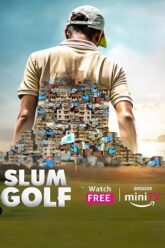 Slum Golf (2023) Hindi Season 1 Complete