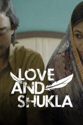 Love and Shukla 2017 Hindi